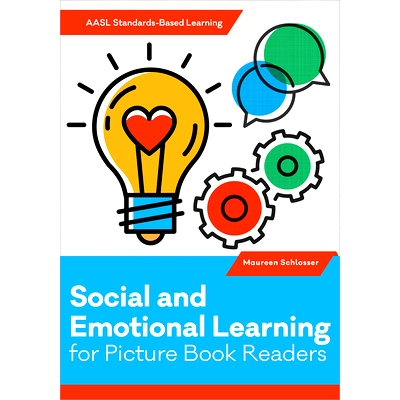 预订 Social and Emotional Learning for Picture Book Readers 图画书读者的社交和情感学习: 9780838937464