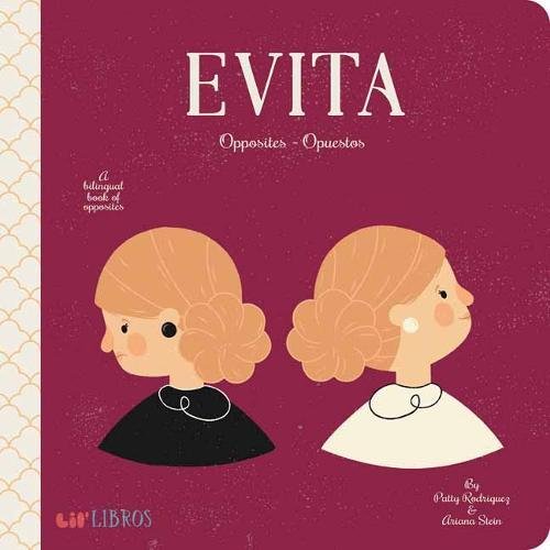 英语西班牙语双语对照 艾薇塔 Evita: Opposites/Opuestos 儿童绘本 贝隆夫人 西班牙语启蒙 BJ