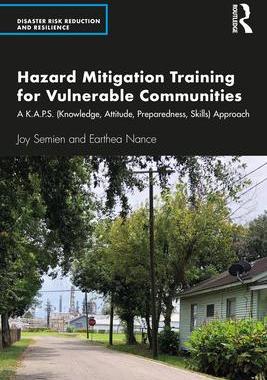 [预订]Hazard Mitigation Training for Vulnerable Communities: A K.A.P.S. (Knowledge, Attitude, Preparedness 9781032010717