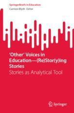 9789819954940 ing Education Voices Stories ‘Other’ Stor — 预订