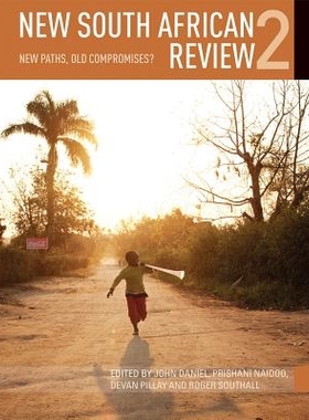 预订 New South African Review 2: New Paths, Old Compromises: 9781868145416