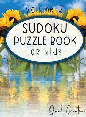 [预订]Sudoku Puzzle Book For Kids Volume 2: Easy Sudoku Puzzles Including 330 Sudoku Puzzles with Solution 9781089524137