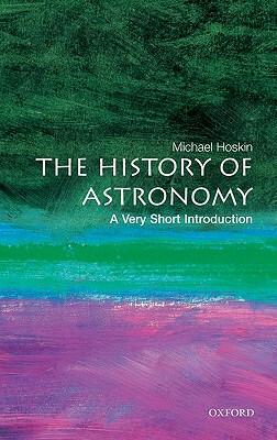 英文原版  牛津通识读本：天文学史       The History of Astronomy: