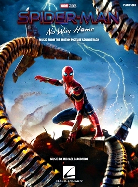 预订 Spider-Man: No Way Home - Music From The Motion Picture Soundtrack Arranged for Piano Solo 蜘蛛侠：无路回家 - 电影
