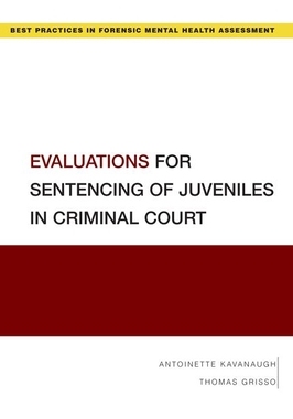 【预订】Evaluations for Sentencing of Juveniles in Criminal Court