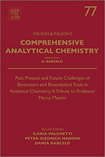 【预售】Past, Present and Future Challenges of Biosensors and Bioanalytical Tools in Analytical Chemistry