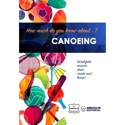 预订 How Much Do You Know About... Canoeing: 9781981940370