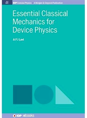 预订 Essential Classical Mechanics for Device Physics 设备物理的基本经典力学: 9781681744124