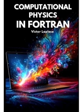 预订 Computational Physics in Fortran: 9798303356436