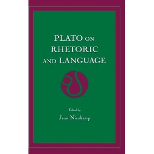 Four 9781138135536 柏拉图论修辞与语言：四次重要谈话 Dialogues Key Language and Rhetoric Plato 预订