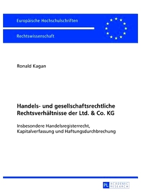 预订 Handels- und gesellschaftsrechtliche Rechtsverhältnisse der Ltd. & Co. KG: Insbesondere Handelsregisterrecht, Kapi