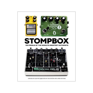 [预订]Stompbox: 100 Pedals of the World’s Greatest Guitarists 9781984860606