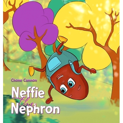 预订 Neffie the Nephron: 9781528949897