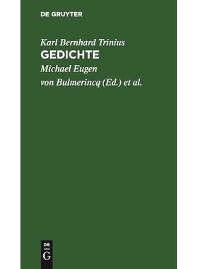 预订 Gedichte: Mit der Biographie des Verfassers nach seinem Tode hrsg. von zweien seiner Freunde: 9783111260655
