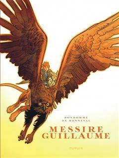 [预订]Messire Guillaume : récit complet 9782808500784