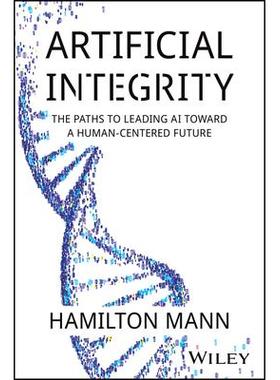 预订 Artificial Integrity 人工的完整性: 9781394297986