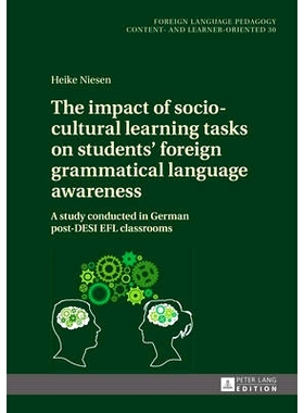 预订 The impact of socio-cultural learning tasks on students’ foreign grammatical language awareness: A study conducted