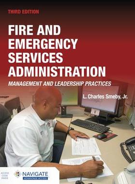 [预订]Fire and Emergency Services Administration: Management and Leadership Practices includes Navigate Ad 9781284180213