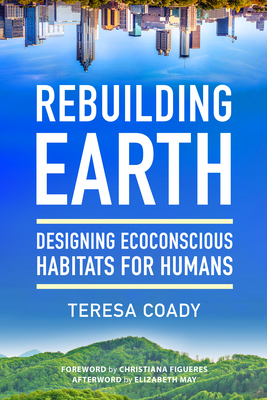 【预订】Rebuilding Earth: Designing Ecoconscious Habitats for Humans