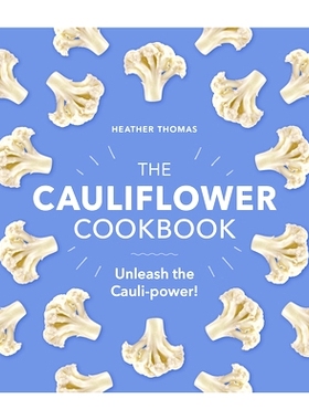 预订 The Cauliflower Cookbook: Unleash the Cauli-Power!: 9781529106039