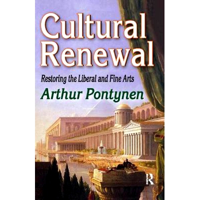 Restoring the Liberal and Fine Arts