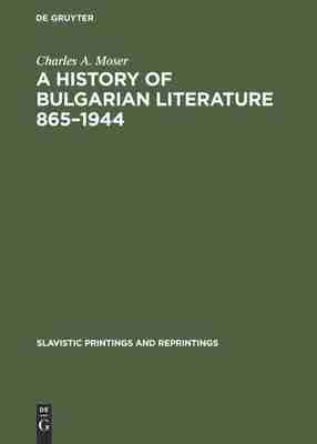 【预订】A History of Bulgarian Literature 865–1944 9789027920089