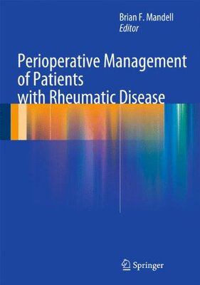 【预订】Perioperative Management of Patients with Rheumatic Disease