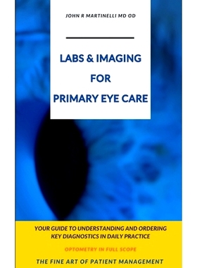 预订 Labs & Imaging for Primary Eye Care: Optometry In Full Scope