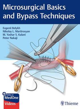 [预订]Microsurgical Basics and Bypass Techniques 9781626235304