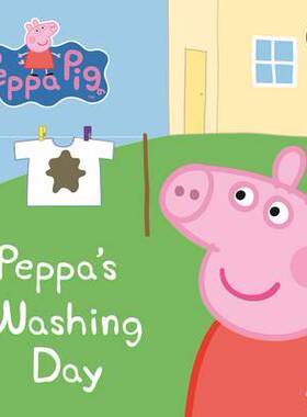 【预订】Peppa Pig: Peppa’s Washing Day: My First Storybook