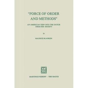 Dutch Methods and 预订 the Directed into Order view American 9789401501514 Society ... Force