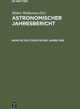 【预订】Die Literatur des Jahres 1955 9783112303511