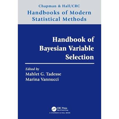 预订 Handbook of Bayesian Variable Selection 贝叶斯变量选择手册: 9780367543785