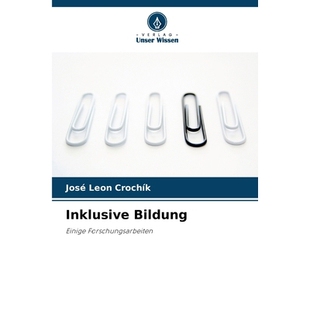 预订 Inklusive Bildung: Einige Forschungsarbeiten. DE: 9786209244445