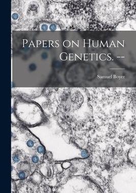 [预订]Papers on Human Genetics. -- 9781015255777