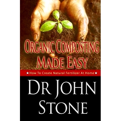预订 Organic Composting Made Easy: How To Create Natural Fertilizer At Home: 9781497561403