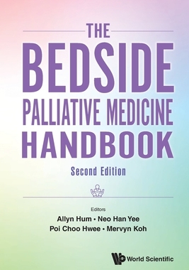 【预订】Bedside Palliative Medicine Handbook, the 9789811250996