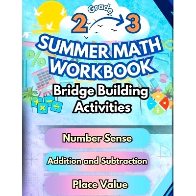 预订 Summer Math Workbook 2-3 Grade Bridge Building Activities: 2nd to 3rd Grade Summer Essential Skills Practice Worksh