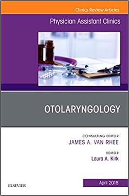 【预售】Otolaryngology, An Issue of Physician Assistant Clinics
