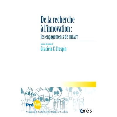 预订 Cahiers de Préaut, n° 18. De la recherche à l’innovation : les engagements de Préaut Cahiers de Préaut，n° 1