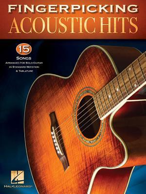 【预订】Fingerpicking Acoustic Hits: 15 Songs Arranged for Solo Guitar in Standard Notation & Tab