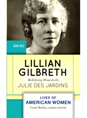 预订 Lillian Gilbreth: Redefining Domesticity: 9780367097745