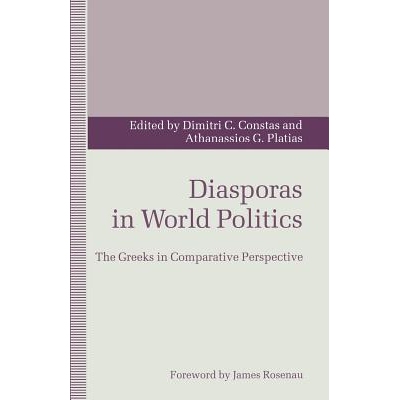 预订 Diasporas in World Politics: The Greeks in Comparative Perspective: 9781349127085