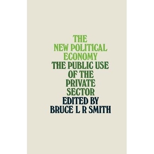 Private 9781349020447 Political Use Public New Economy Sector 预订 the The