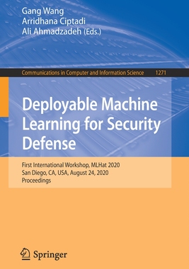 【预订】Deployable Machine Learning for Security Defense
