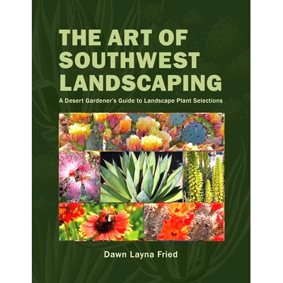 预订 The Art of Southwest Landscaping: 9781640274211