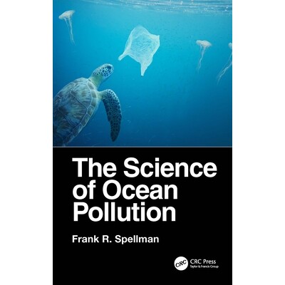 预订 The Science of Ocean Pollution 海洋污染科学 9781032526416