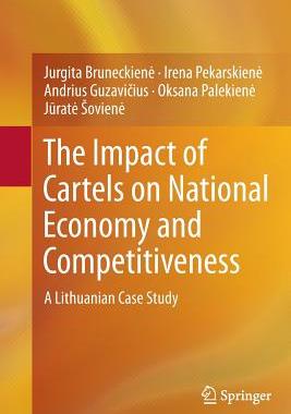 【预订】The Impact of Cartels on National Economy and Competitiveness