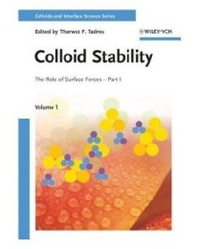 【预订】Colloid Stability - the Role of Surface Forces Part I V 1