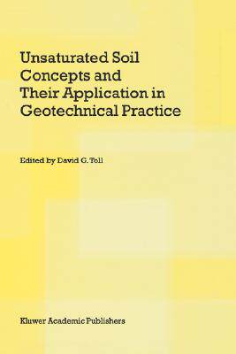 【预订】Unsaturated Soil Concepts and Their Application in Geotechnical Practice